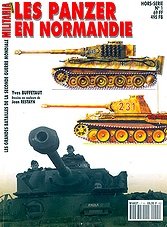 Armes Militaria Magazine HS 01 - Les panzer en Normandie