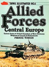 Tanks Illustrated No.1 - Allied Forces: Central Europe