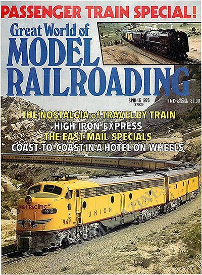 Great World of Model Railroading - Spring 1976