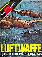 Das III.Reich Sondersheft №3 - Luftwaffe: Die Deutsche Luftwaffe von 1941-1945