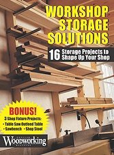 Workshop Storage Solutions: 16 Storage Projects to Shape Up Your Shop (2013)
