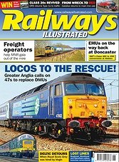 Railways Illustrated  - June 2013