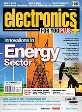 Electronics For You - June 2013