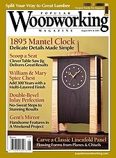 Popular Woodworking 205 - August 2013
