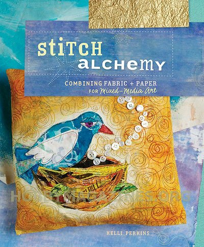 Stitch Alchemy: Combining Fabric and Paper for Mixed-Media Art