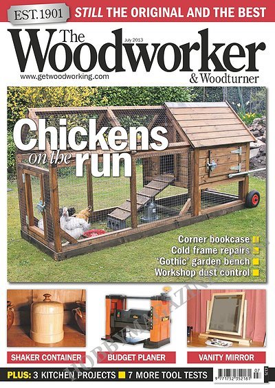 The Woodworker & Woodturner - July 2013