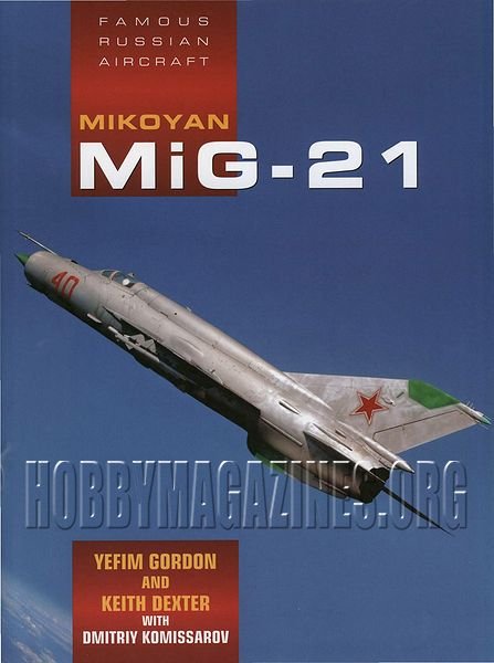 Famous Russian Aircraft - Mikoyan MiG-21