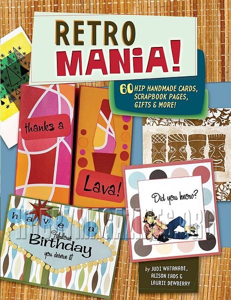 Retro Mania! 60 Hip Handmade Cards, Scrapbook