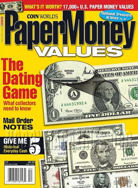 Paper Money Values Vol. 4 Iss. 2 - April 2008