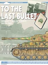 Firefly Collection 06 : To the Last Bullet Germany's War on 3 Fronts Part 2: Italy