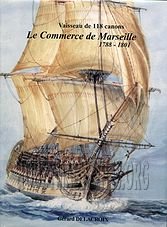 Le Commerce de Marseille 1788-1801