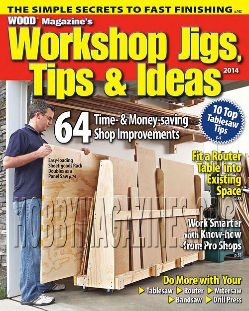 WOOD Special : Workshop Jigs, Tips, and Ideas 2014