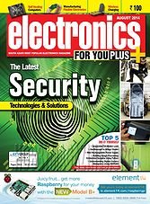 Electronics For You - August 2014