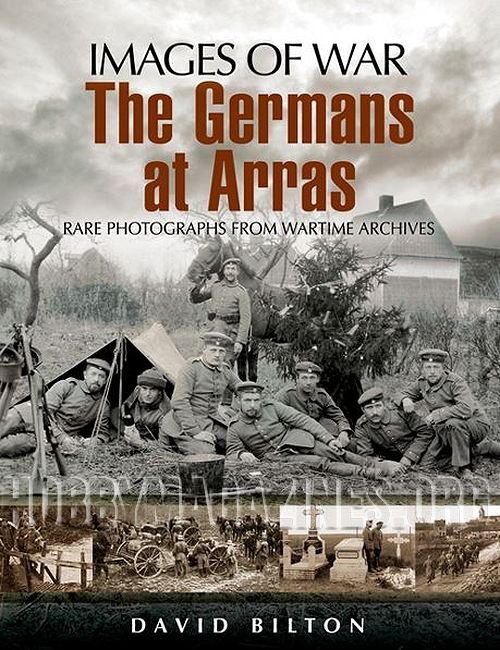 Images of War: The Germans at Arras (ePub)