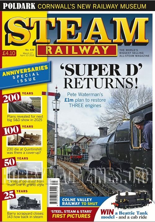 Steam Railway 439, 27 March - 23 April 2015