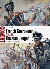 Combat : French Guardsman vs Russian Jaeger