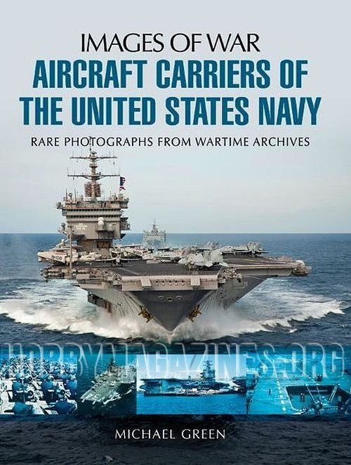 Images of War : Aircraft Carriers of the United States Navy (ePub)