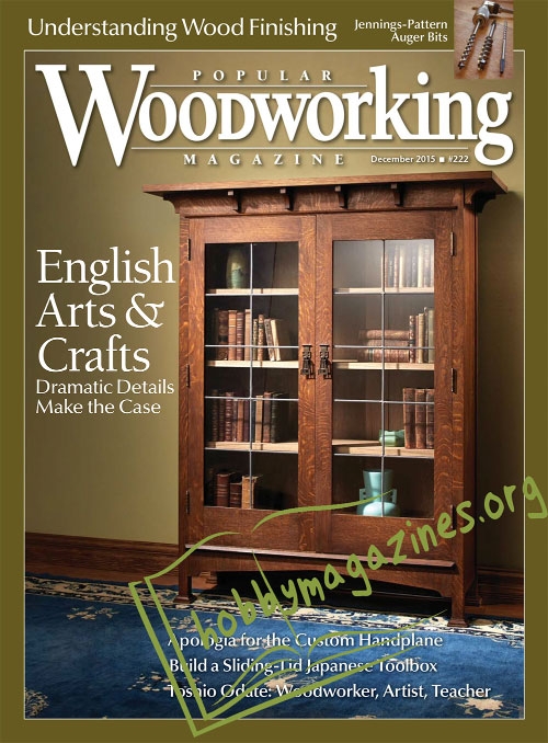 Popular Woodworking 222 – December 2015