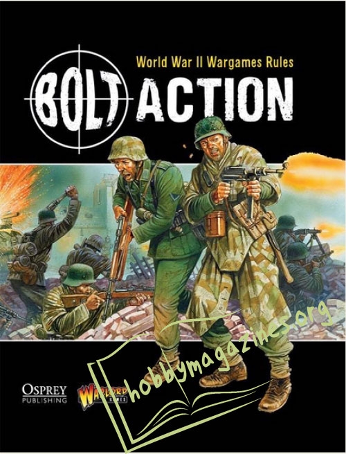 Bolt Action : World War II Wargames Rules