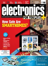 Electronics For You – July 2016