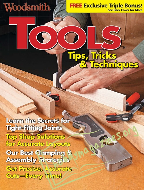 Woodsmith Special : Tools, Tips, Tricks & Techniques 2016