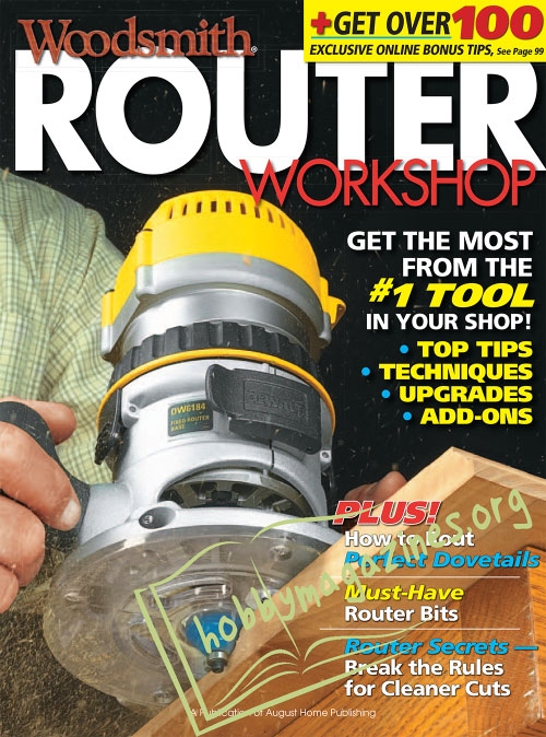 Woodsmith Special : Router Workshop
