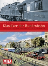 MIBA Klassiker 01 : Klassiker der Bundesbahn