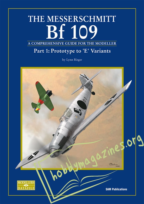 Datafile 09 : The Messerschmitt Bf-109 Part 1 Prototype to 'E' variants