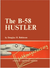 Famous Aircraft Series - The B-58 Hustler