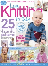 Love Knitting for Baby – March 2017