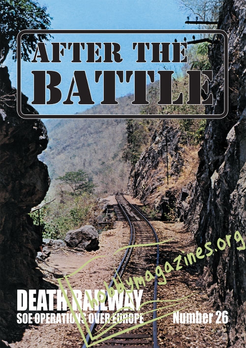 After the Battle 026: The Death Railway