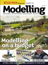 The Railway Magazine Guide to Modelling - June 2017