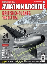 Aeroplane Collector's Archive : British X-Planes