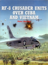 RF-8 Crusader Units over Cuba and Vietnam