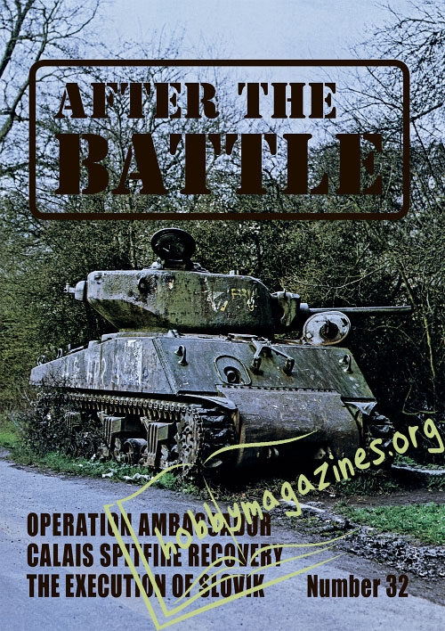 After the Battle 32 : Operation 'Ambassador