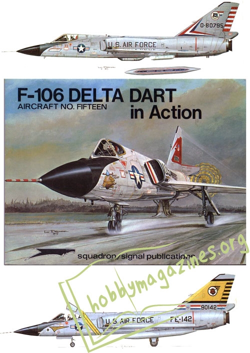 Aircraft In Action 015 : Convair F-106 Delta Dart