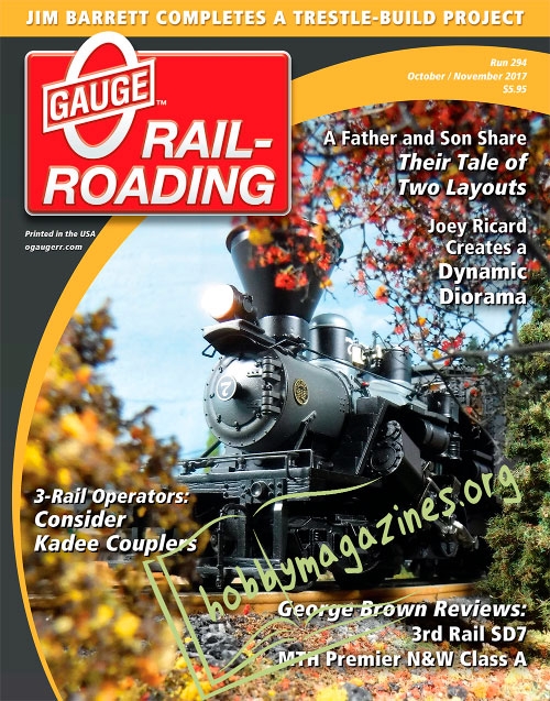 0 Gauge Railroading - October/November 2017
