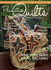 Primitive Quilts and Projects - Spring 2017