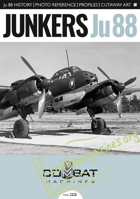 Combat Machines 03 : Junkers Ju88