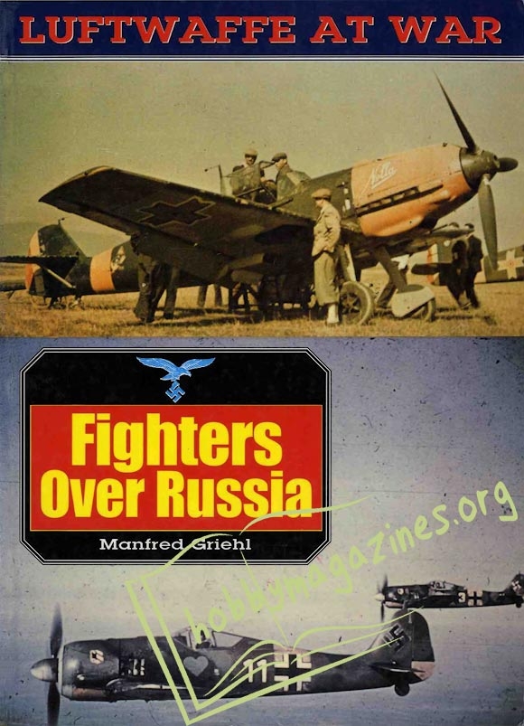 Luftwaffe At War - Fighters Over Russia