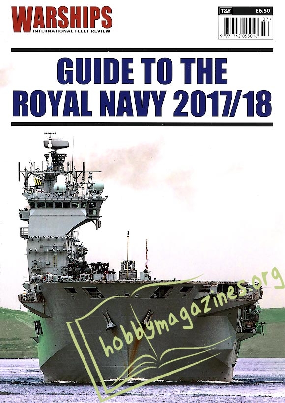 Warships International Fleet Review - Guide to the Royal Navy 2017/18