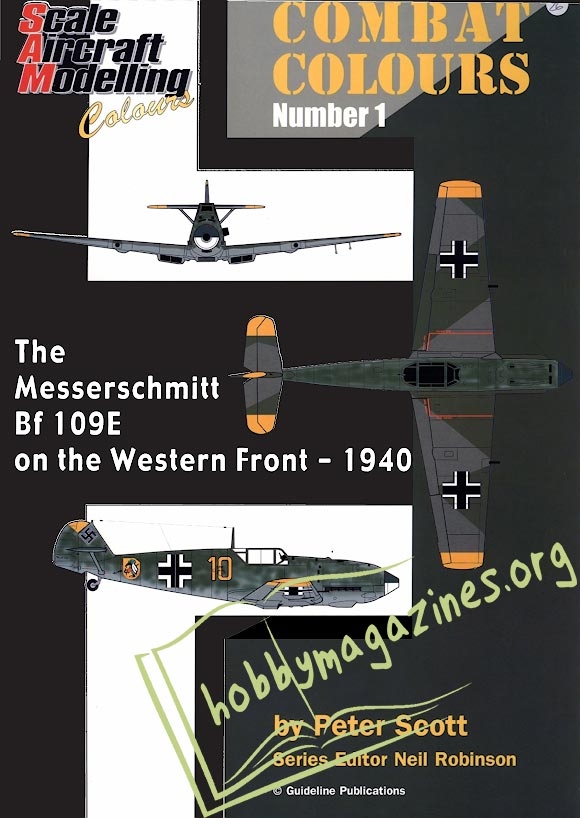 Combat Colours 1. Messerschmitt Bf-109E on the Western Front 1940