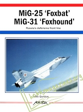 Aerofax - MiG-25 Foxbat MiG-31 Foxhound
