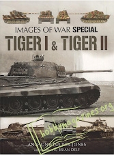 Images of War Special - Tiger I and Tiger II