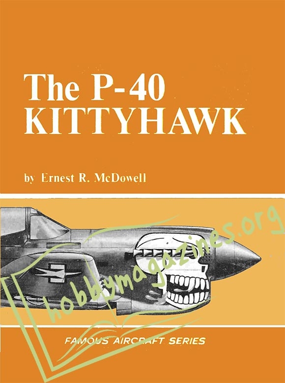 Famous Aircraft Series - The P-40 Kittyhawk