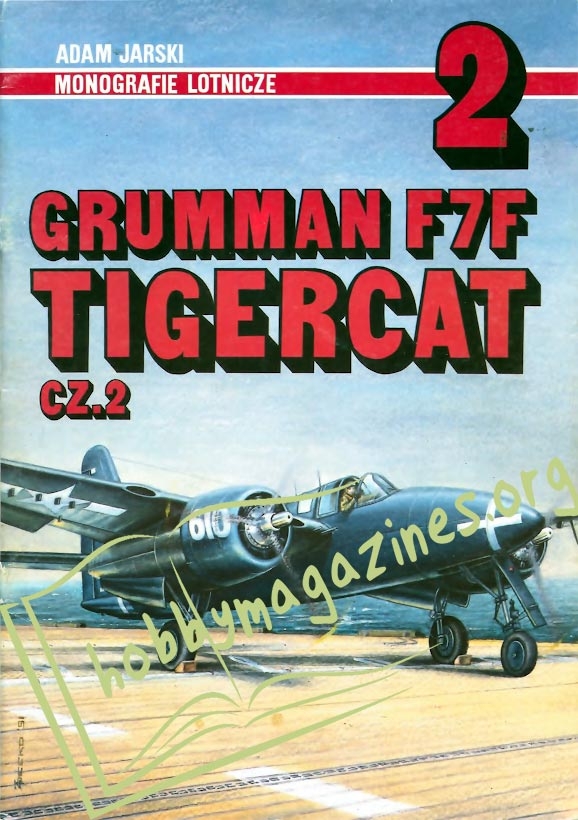Monografie Lotnicze 02 - Grumman F7F Tigercat cz. 2
