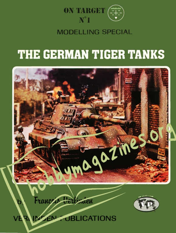 On Taget No 1 - The German Tiger Tanks