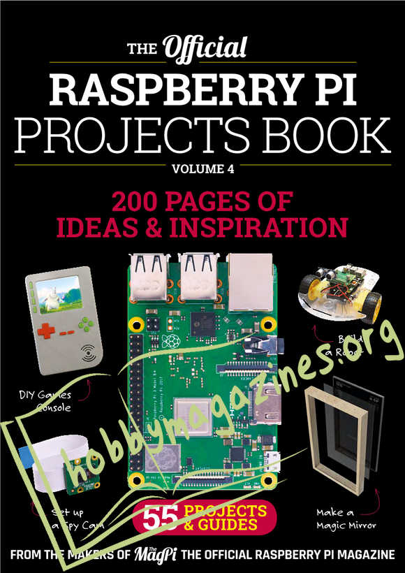 The Official Raspberry Pi Projects Book Vol.4