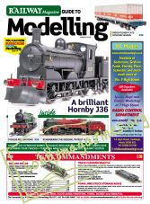 The Railway Magazine Guide To Modelling - March 2019