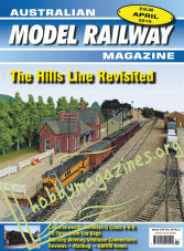 Australian Model Railway Magazine - April 2019
